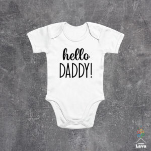 Hello daddy