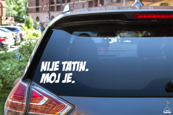 Nije tatin moj je