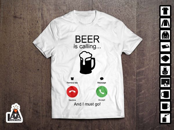 beer is calling majica bijela