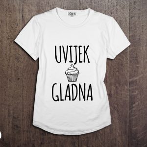 uvijek gladna majica