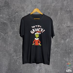 don't be a grinch majica