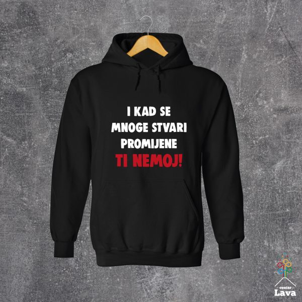 i kad se mngoe stvari promijene hudica