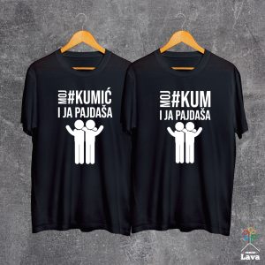 moj kum i ja pajdaša dva komplet majica