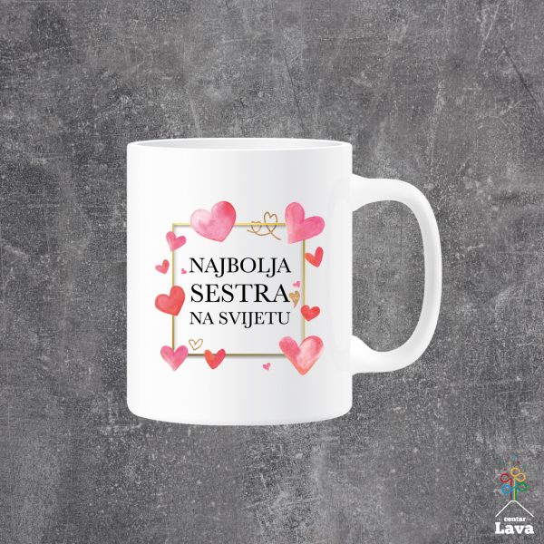 najbolja sestra na svijetu šalica