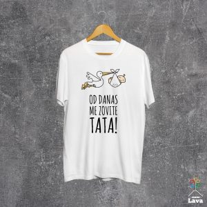 od danas me zovite tata majica