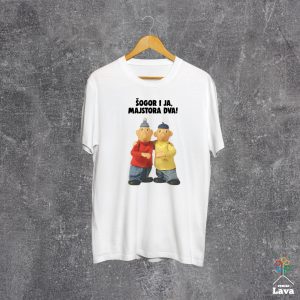 šogor i ja majstora dva majica